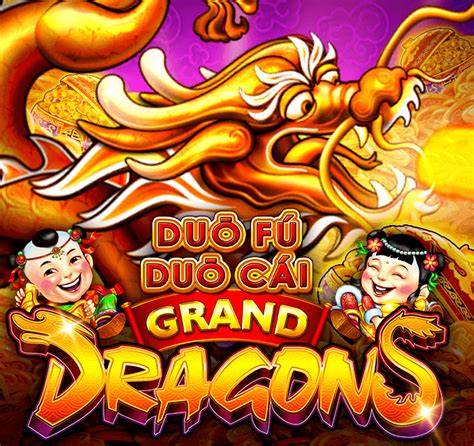 duo fu duo cai grand dragons|Duo Fu Duo Cai Grand Dragons Free Play in Demo Mode .